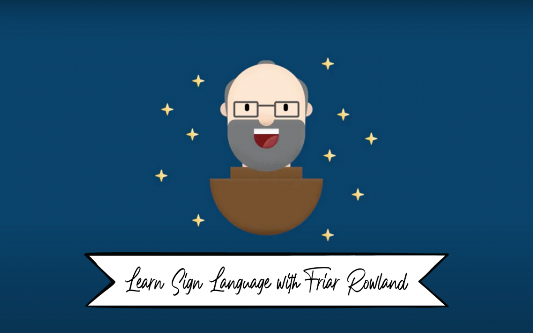 Learn Mass Setting in Sign Language with Friar Rowland