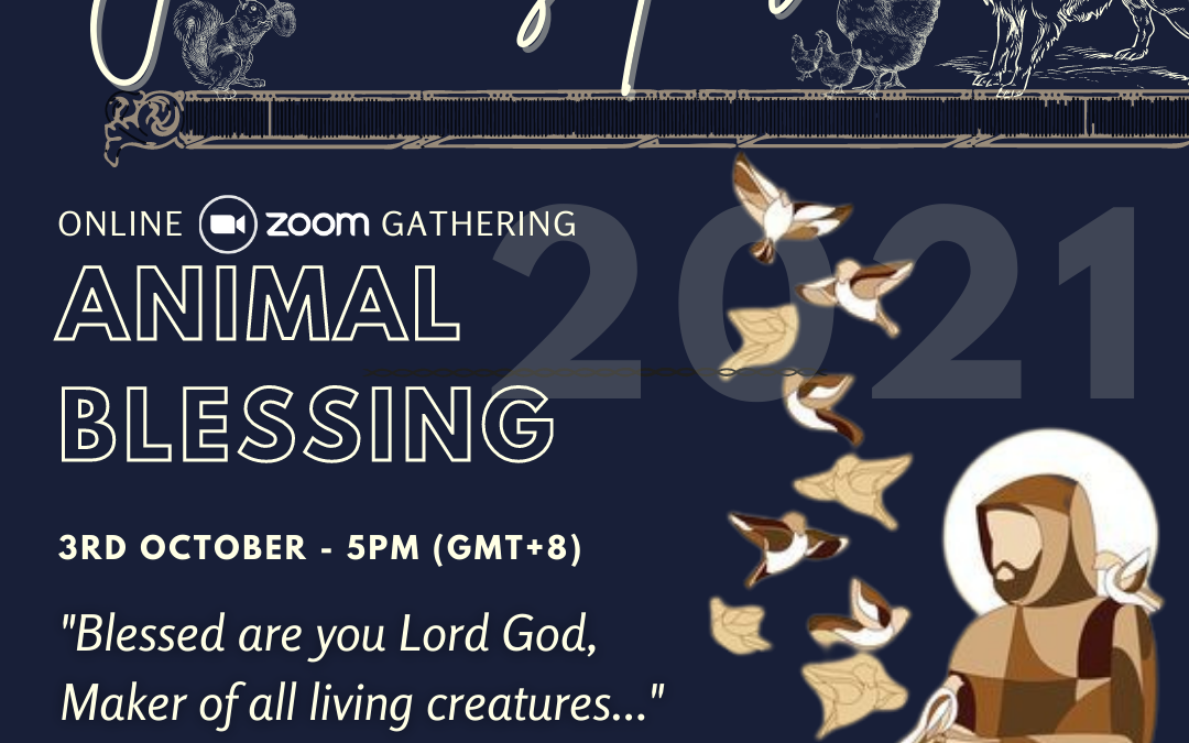 Animal Blessing – 3rd Oct (Online Zoom Gathering)