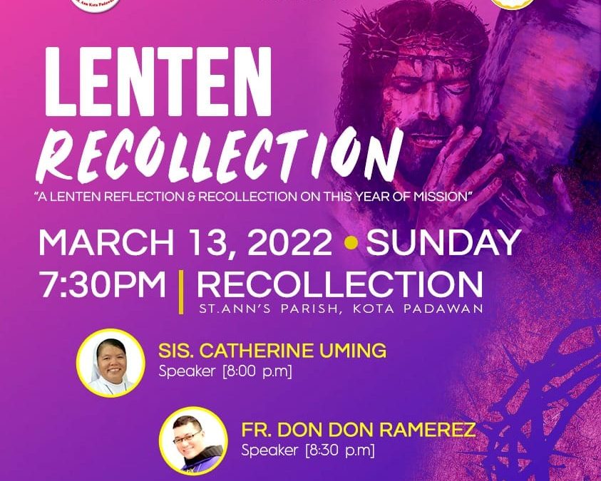 Lenten Recollection at St Ann’s Church