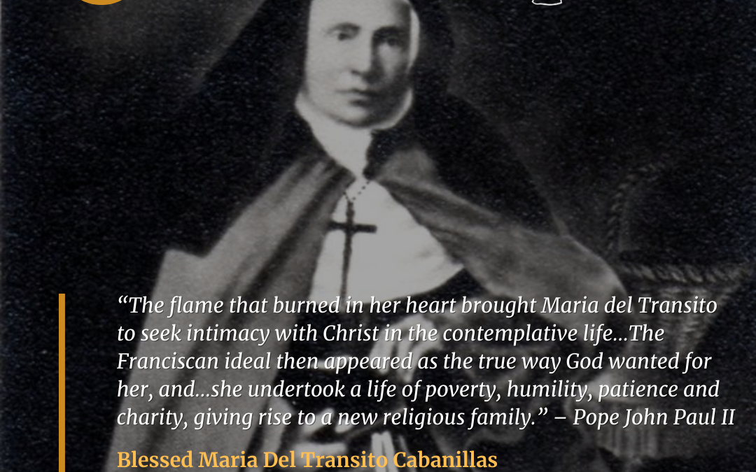 Blessed Maria Del Transito Cabanillas (1821-1885)