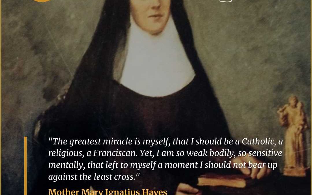 Mother Mary Ignatius Hayes (1823-1894)