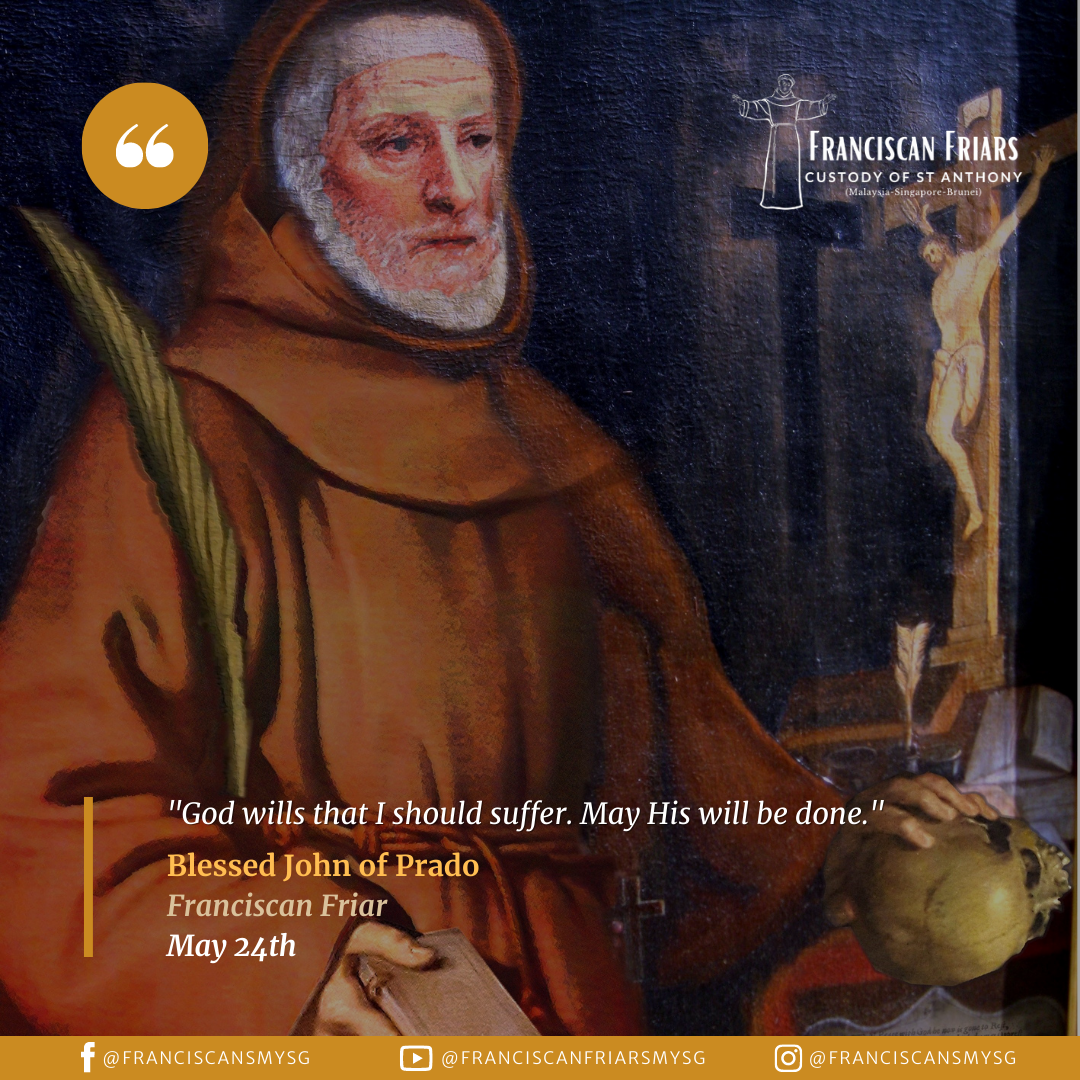 Blessed John of Prado (1631) - Franciscan Friars - Custody of St ...