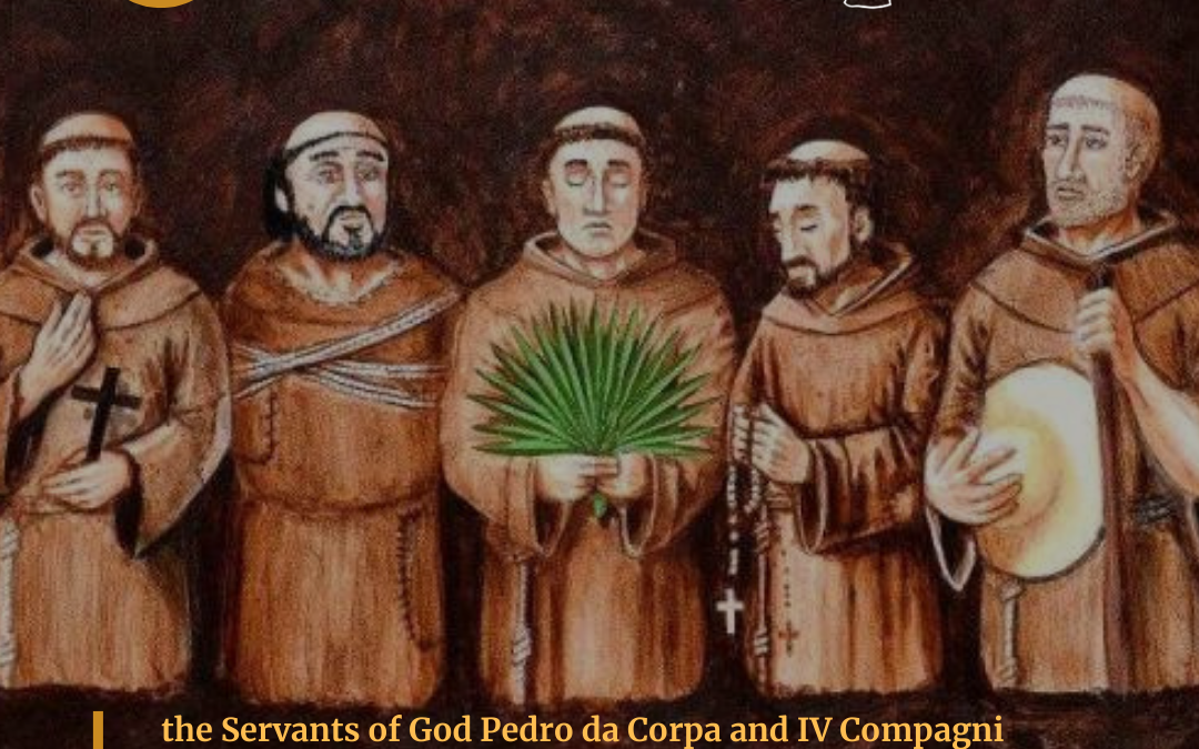 The Servants of God Pedro da Corpa and IV Compagni