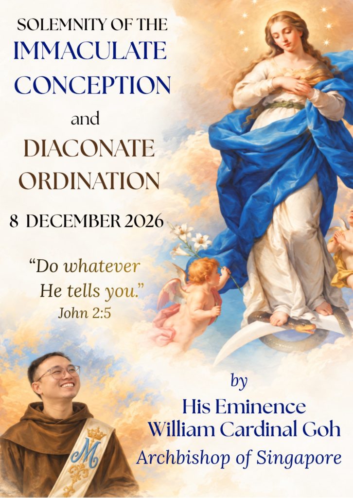 Poster for the Solemnity of the Immaculate Conception and Diaconate Ordination on 8 December 2026, featuring the Virgin Mary, Cardinal William Goh, and Friar Marvin Voo.